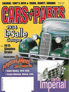CARS & PARTS 2004 MAR - '34 LASALLE COUPE, '15 SIMPLEX CRANE, '56 IMPERIAL